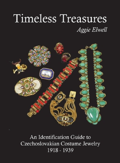 Timeless Treasures by Aggie Elwell