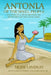 Antonia of the Shell People by Lindsay, Hope