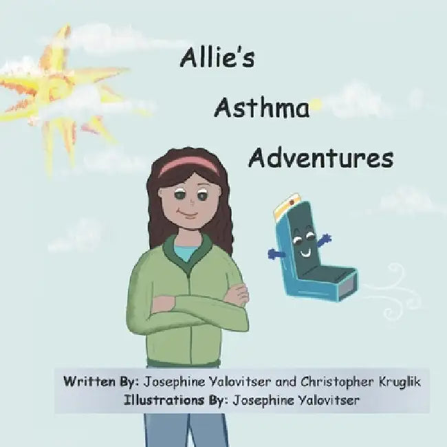 Allie's Asthma Adventures by Kruglik, Christopher