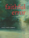 Faithful Error by Sarah Louise Garrido