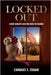Locked Out: Elder Neglect and the Keys to Change by Esham, Candace E.