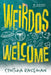 Weirdos Welcome by Cynthia Baseman