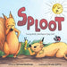 Sploot: Two Squirrels, One Mission: Stay Cool! by Sadonna Heathman