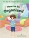 How to be Organized by Stefansky, Nechamie