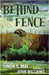 Behind the Fence by Mai, Linda S.
