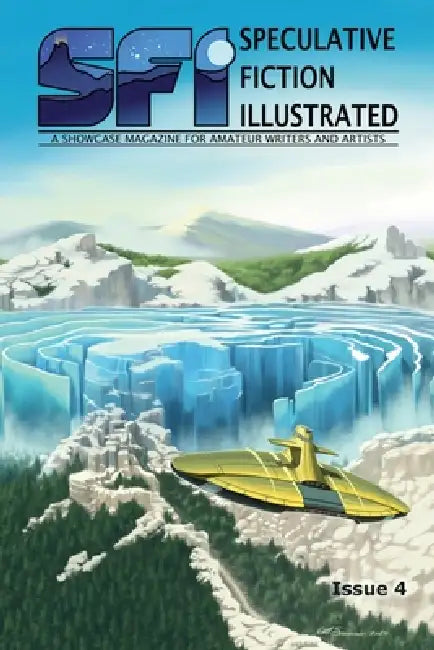 Speculative Fiction Illustrated, Issue 4 by Michael Sorenson, Mark Wilkinson, Adelaide Wilkinson
