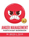 Anger Management Participant Workbook: A Court-Approved Guide to Healing Unresolved G.R.I.E.F. and Managing Anger for Personal and Legal Success by Arleen A. Fuller