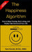 The Happiness Algorithm by Ken Konet