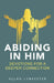 Abiding in Him: Devotions for a Deeper Connection by Lynfester, Allan