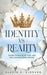 Identity vs Reality: Overcoming Rejection and Reclaiming Your Crown by Glacia Simpson