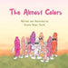 The Almost Colors by Jeanne Hager Burth