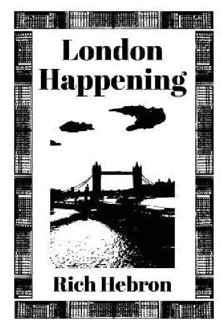 London Happening by Rich Hebron, Neghemi Micah