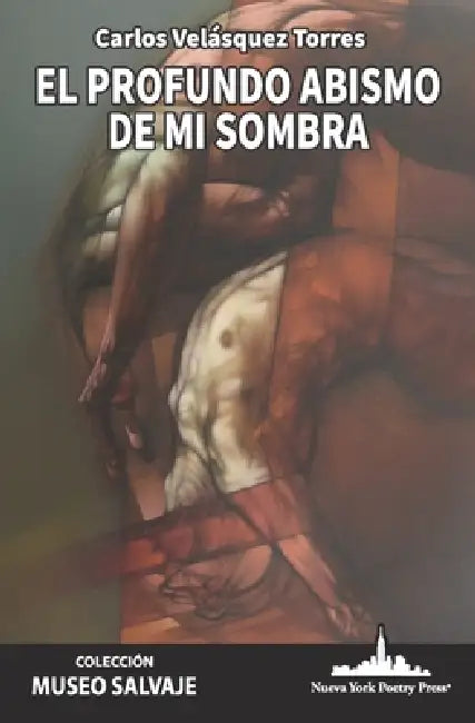 El profundo abismo de mi sombra by Carlos Velásquez Torres