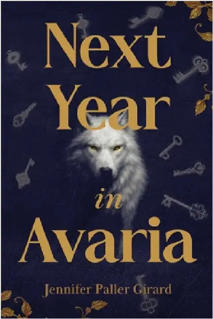 Next Year in Avaria by Paller Girard, Jennifer