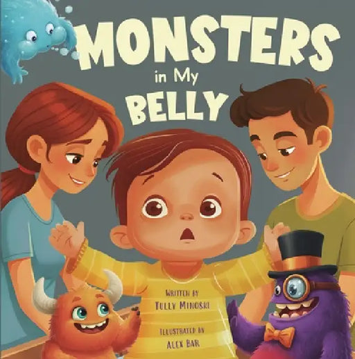 Monsters in My Belly by Tully Minoski