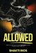 Allowed: How To Work With Your Emotions & Stop Ruining Your Own Life by Shakti Rios