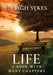 Life, A Book with Many Chapters by Sykes, L. Leigh