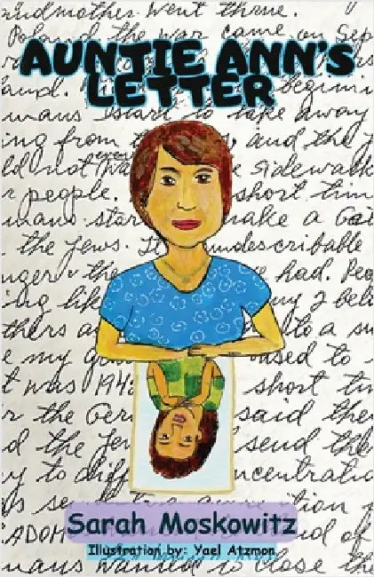 Auntie Ann's Letter by Moskowitz, Sarah