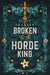 Broken by the Horde King: Alternate Cover Edition by Zoey Draven