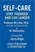 Self-Care: Stay Younger and Live Longer by M. Padmavathy, Garry Ridge, Abraham Khoureis