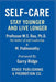 Self-Care: Stay Younger and Live Longer by Padmavathy, M.