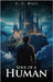 Soul of a Human by West, H. D.