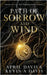 Path of Sorrow and Wind: Book One of the Sorrowborn Trilogy by Davis, April
