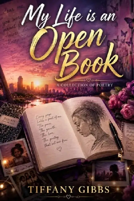 My Life is an Open Book by Tiffany Gibbs