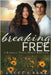 Breaking Free by Vane, Angel S.