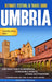 Ultimate Festival & Travel Guide Umbria: Unforgettable Experiences, Unmissable Events, Unique Destinations, Inspiring Tours, Best Times to Visit, Assi by Katerina Ferrara