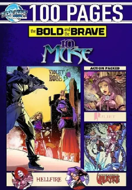 Bold and the Brave: Volume 13 by John Garavaglia