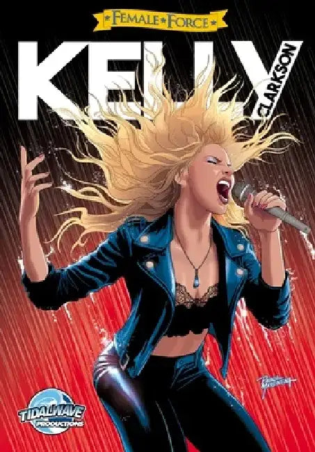 Female Force: Kelly Clarkson by Darren G. Davis