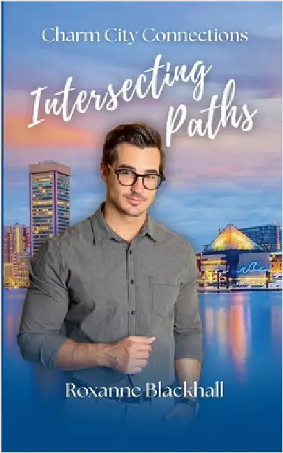 Intersecting Paths by Blackhall, Roxanne