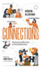Connections: The Importance of Networking and Building Relationships by Alcântara, Adriana