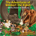 The Adventures of Weebert the Robot: Robots, Chickens and Dinosaurs! by Laverton, Lorraine