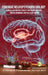 Forensic Neuropsychopathology: Clinical and Medical Insights into Brain-Behavior, Mental Disorders, and the Legal System Vol. 2 by Monique M. Chouraeshkenazi