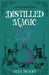 Distilled Magic: A Cozy Fantasy Novel by Alex Peachy