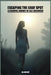 Escaping the gray spot - A colorful journey of self-discovery by Gil Rochat