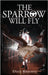 The Sparrow Will Fly by Kearney, Dink