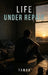 Life Under Repair by Txmrb, Owl Publishers