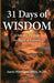 31 Days of Wisdom by Aaron M. Montague