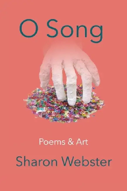 O Song by Sharon Webster