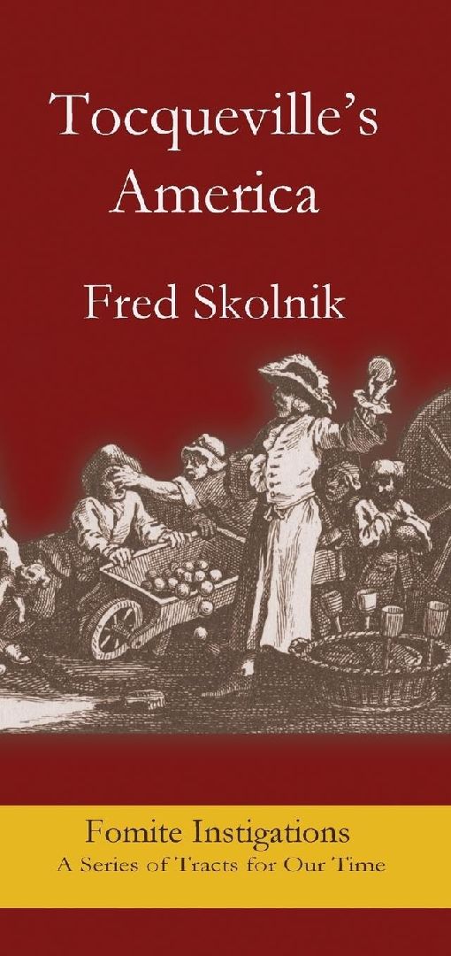 Tocqueville's America by Fred Skolnik
