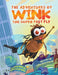 The Adventures of Wink the Superfast Fly by Laurie Hilton Rowland, Aljon Inertia, Nova Inertia