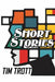 Short Stories: What If by Tim Trott