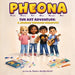 Pheona: The Art Adventure - A Journey Through Creativity: The Art Adventure - by Pheona Charles-Atkins