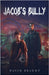 Jacob's Bully by Brandt, David