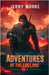 Adventures of the Lost one Vol 4 by Moore, Jerry