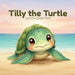 Tilly the Turtle and the Quiet Shell by Lori Hanes