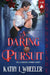 A Daring Pursuit: A Victorian Gothic Romance by Kathy L. Wheeler
